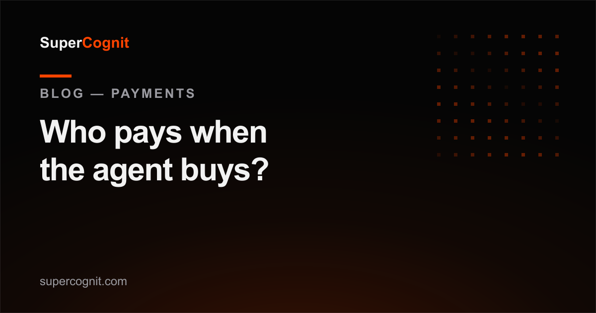 Who pays when the agent buys? AP2, x402, ACP and MPP, plainly