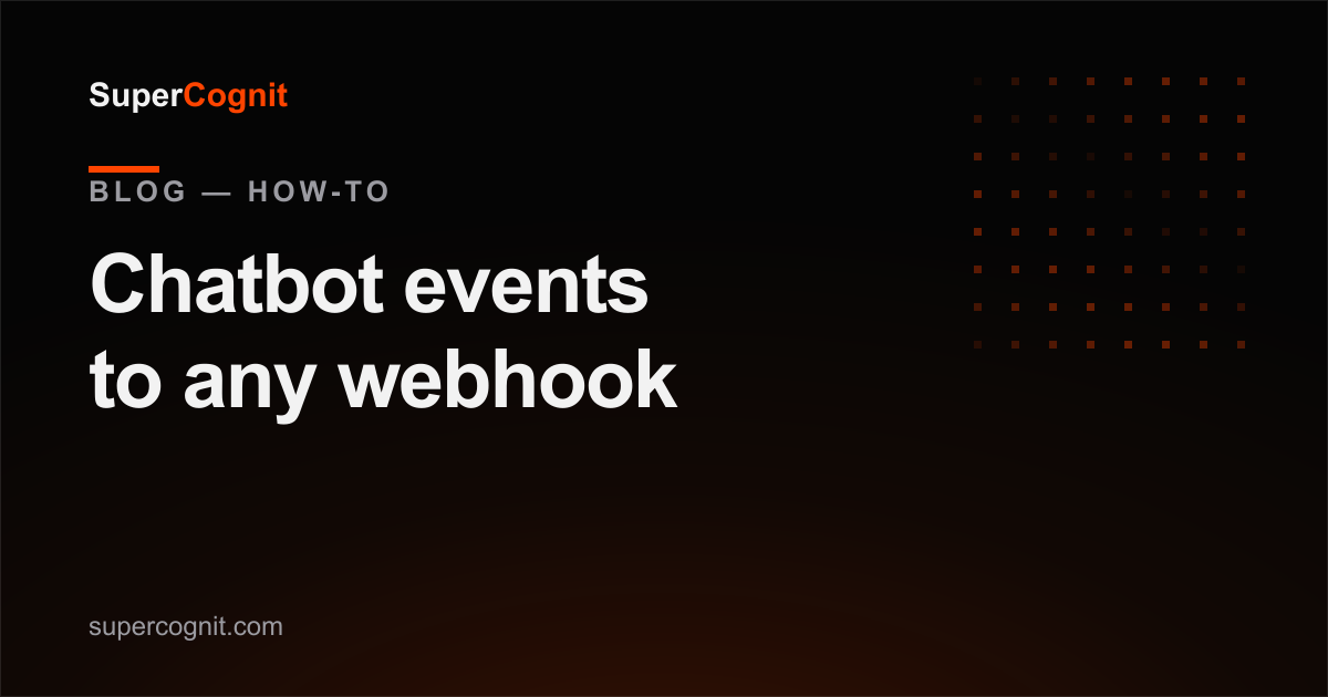 Cómo enviar las conversaciones y los leads de tu chatbot a un webhook (n8n, Make, Zapier)
