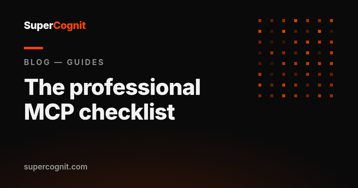 La checklist MCP: qué necesita el servidor MCP de tu empresa antes de compartirlo